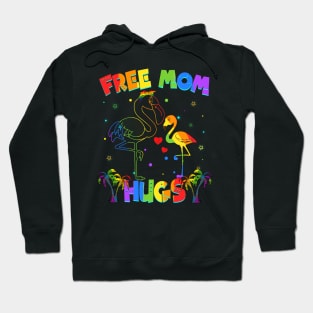 Free Mom Hugs Flamingo LGBT Pride Hoodie